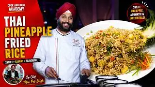 Thai Pineapple Fried Rice - By Chef Nitin Pal Singh