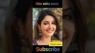 Sonia mann 💞 Transformation video 💯 1990-2022 ✅ #transformation #short #youtubeshorts
