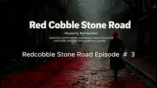 Red Cobblestone Road # EPISODE 3 &mdash; The Baggage