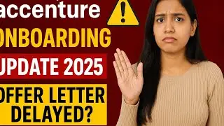 Accenture Onboarding Update 2025 🔥 | Offer Letter Delay Explained | Important Message for 2024 Batch