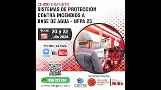 CURSO GRATUITO EN SISTEMAS DE PROTECCIÓN CONTRA INCENDIOS A BASE DE AGUA - NFPA 25 S02