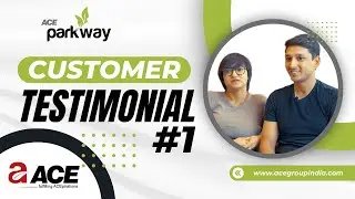 Living at Ace Parkway: A Testimonial by Deepak & Mandakini | Presented by Ace Group India | Ep.1