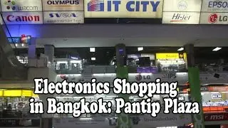 Pantip Plaza: Cheap Bangkok Electronics & IT Shopping. Cheap electrical & IT in Bangkok Thailand
