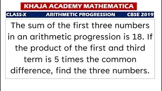 The sum of the first three numbers in an arithmetic progression is 18. If the product of the first