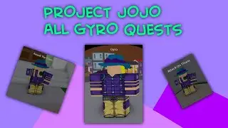 Project JoJo All Of Gyros Quest