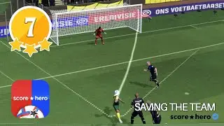 Score★Hero | SAVING THE TEAM | Level 7 - 3 Stars