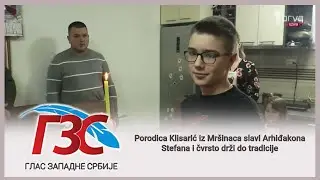 PRVA TV - Porodica Klisarić iz Mr&scaron;inaca slavi Arhiđakona Stefana i čvrsto drži do tradicije