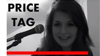 Jessie J - Price Tag Acoustic Cover