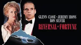 REVERSAL OF FORTUNE | Full Movie | Watch For Free
