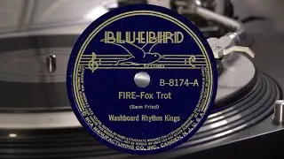 Washboard Rhythm Kings: Fire - Fox Trot [1932]