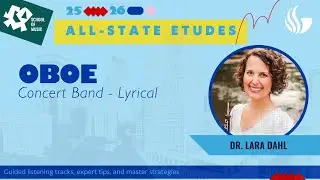 GMEA 2025&ndash;2026 All-State Oboe Concert Band Lyrical Etude | Georgia State School of Music