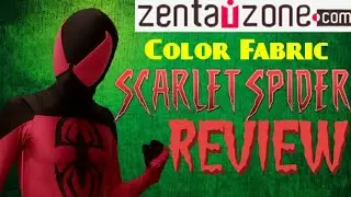 Scarlet Spider Kaine Zentai Zone Color Fabrics Review