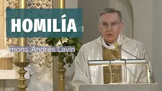 2024-04-04 Homil&iacute;a de mons. Andr&eacute;s Lav&iacute;n (Opus Dei)