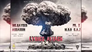 AsSaSsiN & ALQaYseR - LYriCs ATTaCk - PR X & M.9.B & C.A,Z