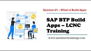 S01E01 SAP Build Apps Introduction| Discover the Power of SAP Build Apps| Overview of SAP Build Apps