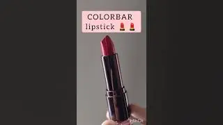 COLORBAR 💄 ✨#lipstickswatch #lipsticktutorial #shorts #trending #viral #whatsintrend #lipsticks
