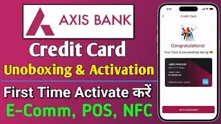 Axis Bank Amex Credit Card Unboxing & Activation | Unboxing Axis Bank Privilege Credit Card