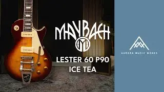 Maybach - Lester '60 P90 - Demo & Overview