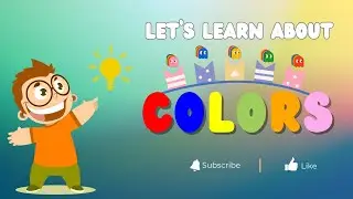 COLORS | Let's Learn Colors! Red, Yellow, Blue & More!