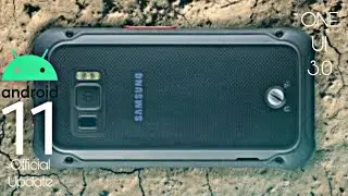 Samsung Galaxy Xcover Field Pro Official Android 11 Update