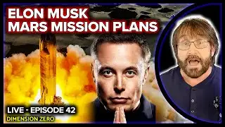 Elon Musk's Plans for Mission to Mars - More 3I/Atlas NEWS - LIVE @ 7 pm EST - Ep 42