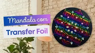 Aprenda a Fazer Mandala com Efeito Metalizado (Transfer Foil Tutorial) - Faça Você Mesmo