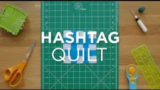 Make a Hashtag Quilt Block - Quilt Snips