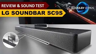 LG SC9S Unboxing - Install - Review & Sound Test LG Soundbar Dolby Atmos
