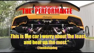 Did We Make The Best Twin Turbo Lamborghini Performante... Ever?
