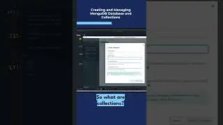 Creating and Managing MongoDB Database and Collections - A Complete Guide for Developers