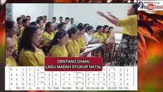 DENTANG DAMAI LAGU MADAH SYUKUR NATAL