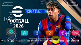eFootball PES 2026 PPSSPP Android Offline | 62+ Stadiums Camera PS5 Full Kits26,Transfer Graphics HD