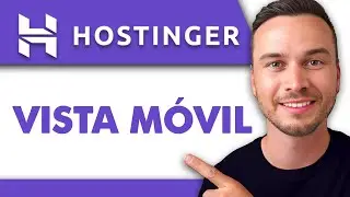 C&oacute;mo Optimizar un Sitio Web de Hostinger para M&oacute;viles
