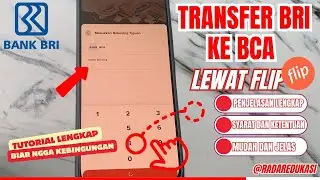 Cara Kirim Uang BRI ke BCA Lewat FLIP I TF Bank Gratis