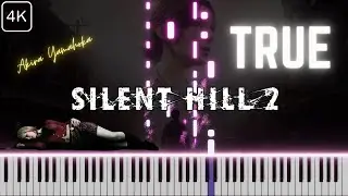 Silent Hill 2 'TRUE' Piano Score Tutorial in 4K [Akira Yamahoka Tribute]
