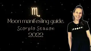Moon manifesting in Scorpio season 2022