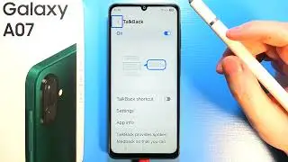 Samsung Galaxy A07: How to Disable Talkback