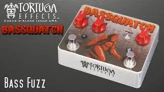 Tortuga Effects: Bassquatch