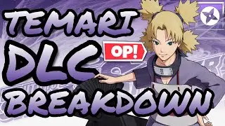 Temari DLC Breakdown & Review!!! Naruto: Shinobi Striker