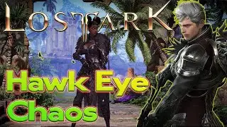 🏴&zwj;☠️ Lost Ark [NA] ⚓ - 4k -🏹 Hawk Eye 🎯 Chaos dungeon solo gameplay!