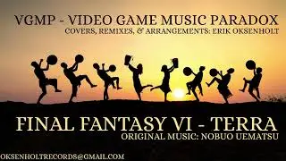 Video Game Music Paradox (VGMP) - Terra (Erik Oksenholt)