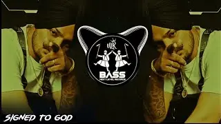 Signed To God (BASS BOOSTED) Sidhu Moose Wala | The Kidd | New Punjabi Bass Boosted Songs 2021
