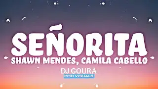 SENORITA REMIX BY DJ GOURA | PMD VISUALS | #trending #viralaudio #djremix #visuals