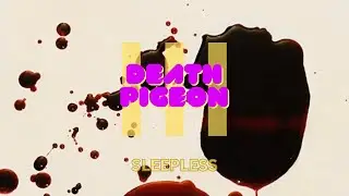 Death Pigeon - Sleepless (Official Music Video)