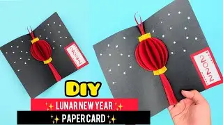 DIY Lunar New Year Paper Card 🧧🎉 | Easy & Festive Craft for All Ages!