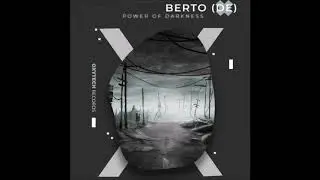 Berto (DE) - Power Of Darkness