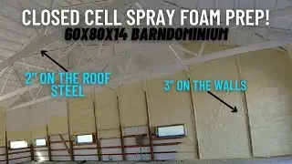 029 Closed Cell Spray Foam Prep