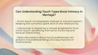 Can Understanding Touch Types Boost Intimacy In Marriage? - Marriage Counseling Network