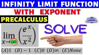 INFINITY LIMIT FUNCTION WITH EXPONENT (e) IN PRECALCULUS
