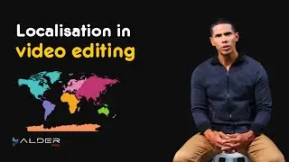 Video Localisation Explained, Make It Feel Native